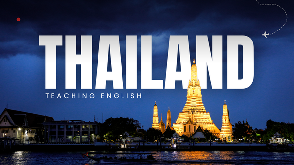Teach English in Thailand – A Complete Beginners Guide
